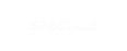 SPECIALS